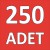 250 ADET 